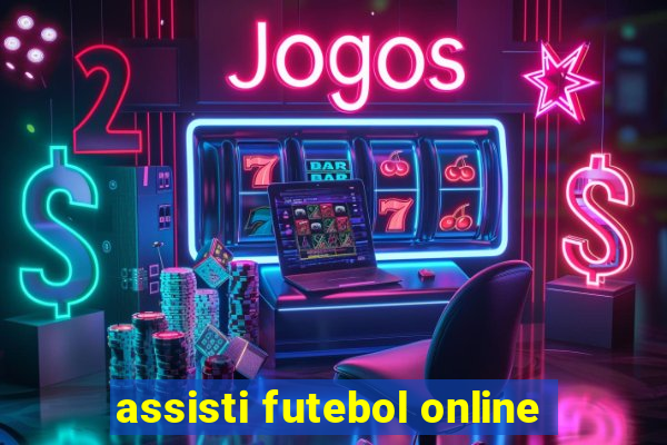 assisti futebol online